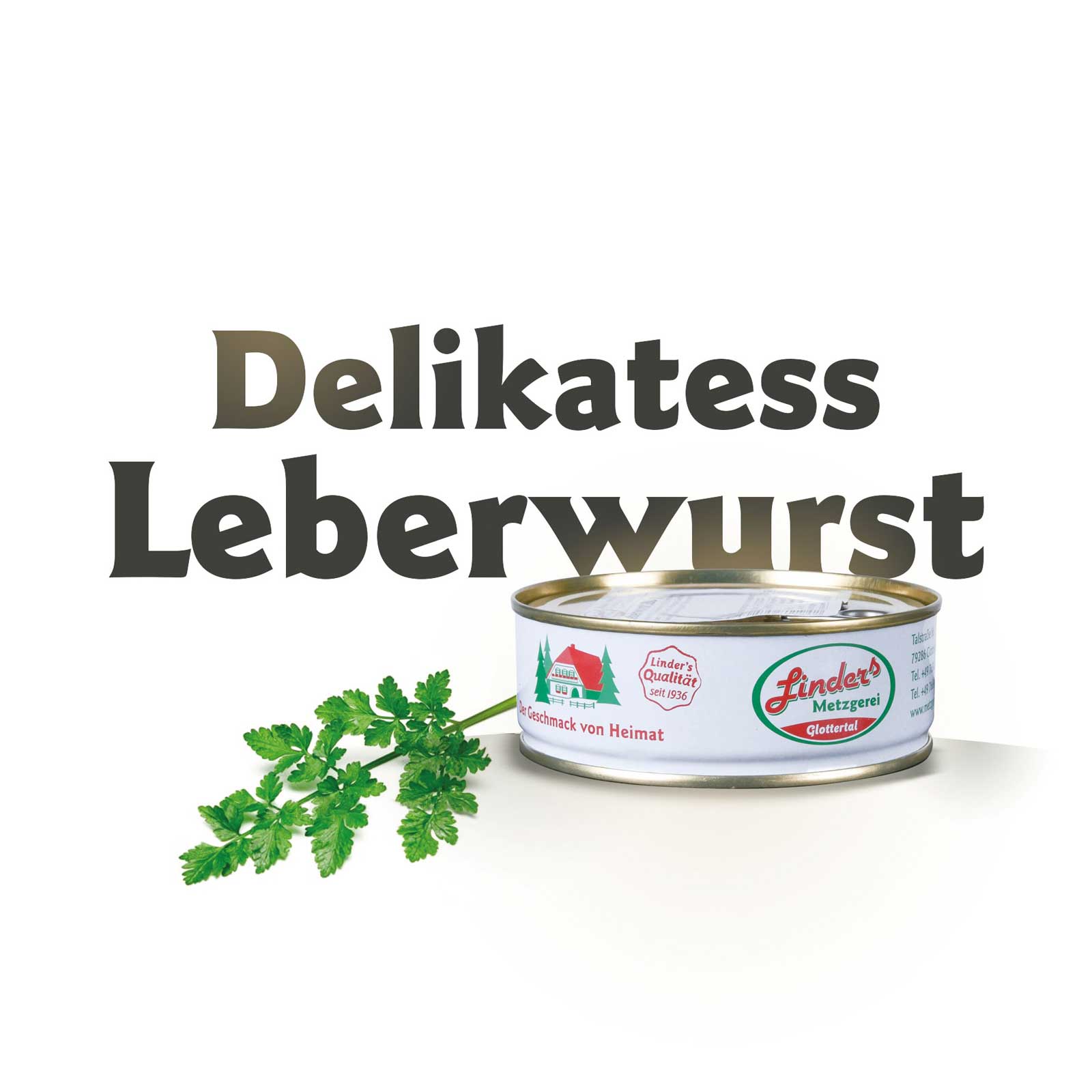 Delikatess_Leberwurst_Dosenwurst